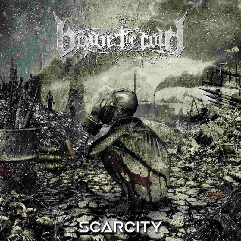 BRAVE THE COLD - Scarcity Re-Release CD